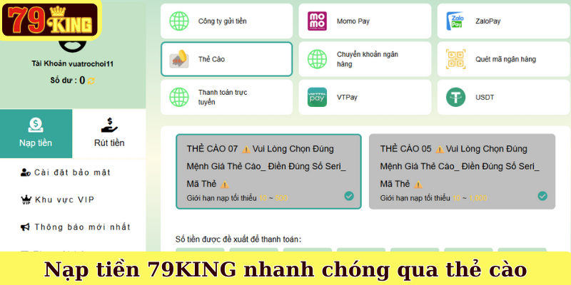 Nạp tiền 79KING nhanh chóng qua thẻ cào