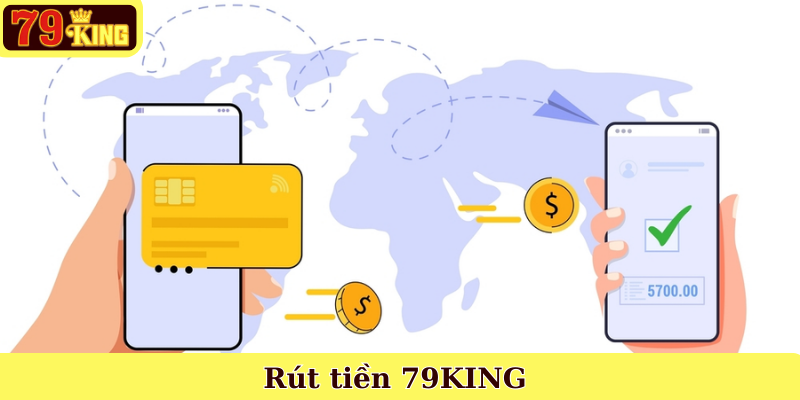 Rút tiền 79KING