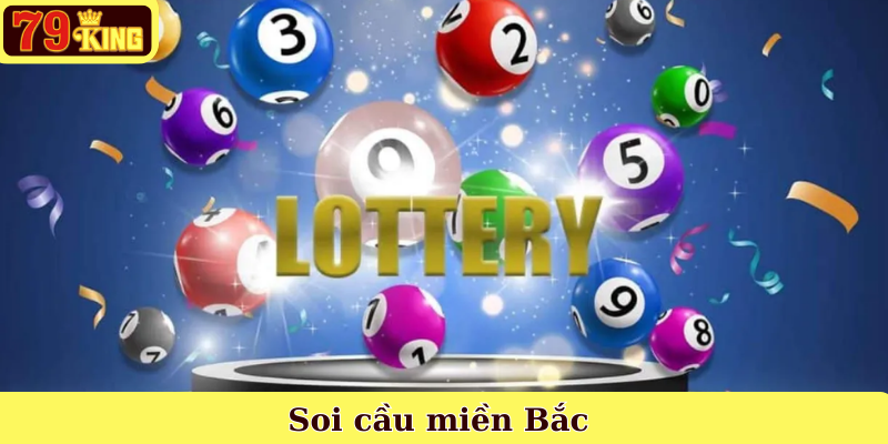 Soi cầu miền Bắc