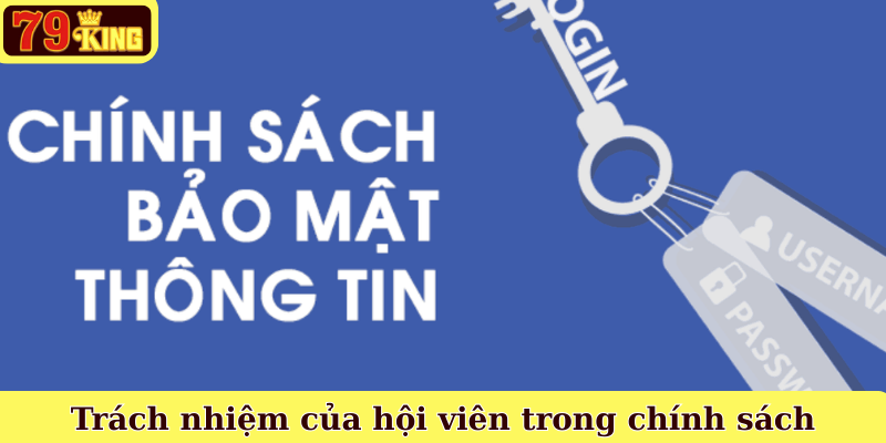 Trách nhiệm của hội viên trong chính sách